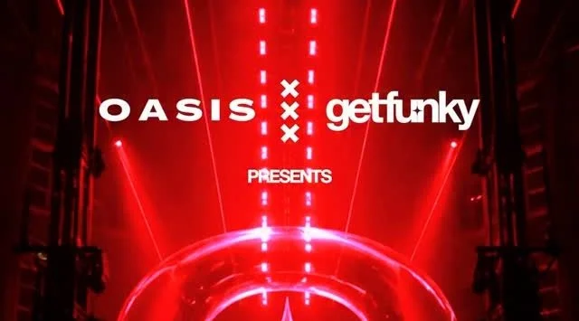 Oasis × Get Funky