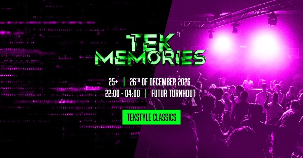 Tek Memories · Turnhout