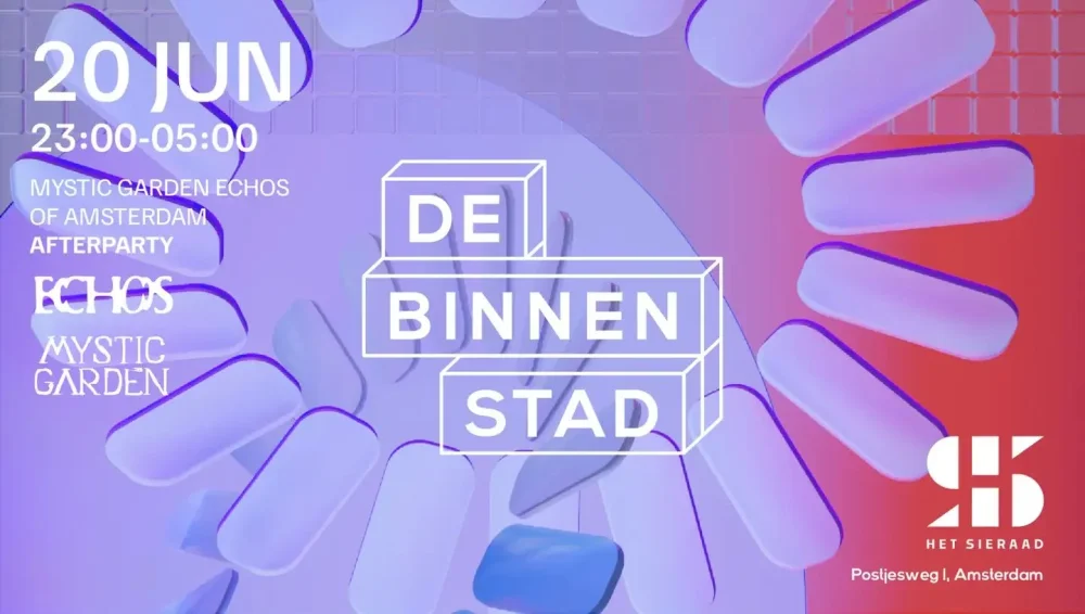 De Binnenstad x Echo's Of Amsterdam Afterparty