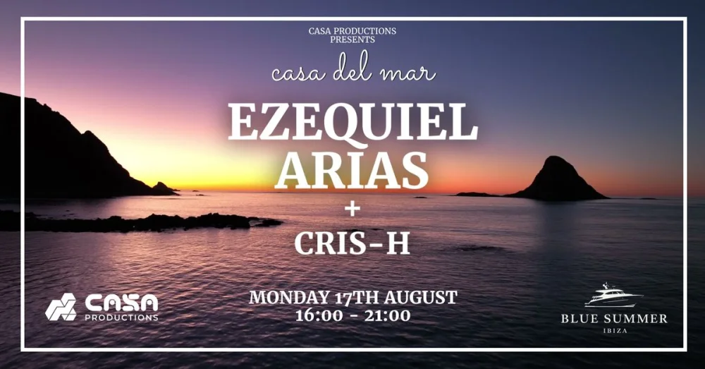 Casa Del Mar - Sunset Ibiza Cruise with Ezequiel Arias