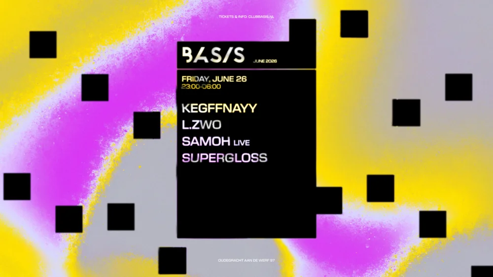 Basis/ Kegffnayy/ L.Zwo/ Samoh [live]/ Supergloss