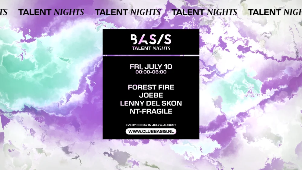 Basis Talent Night/ Forest Fire/ Joebe/ Lenny del Skon/ Nt-Fragile