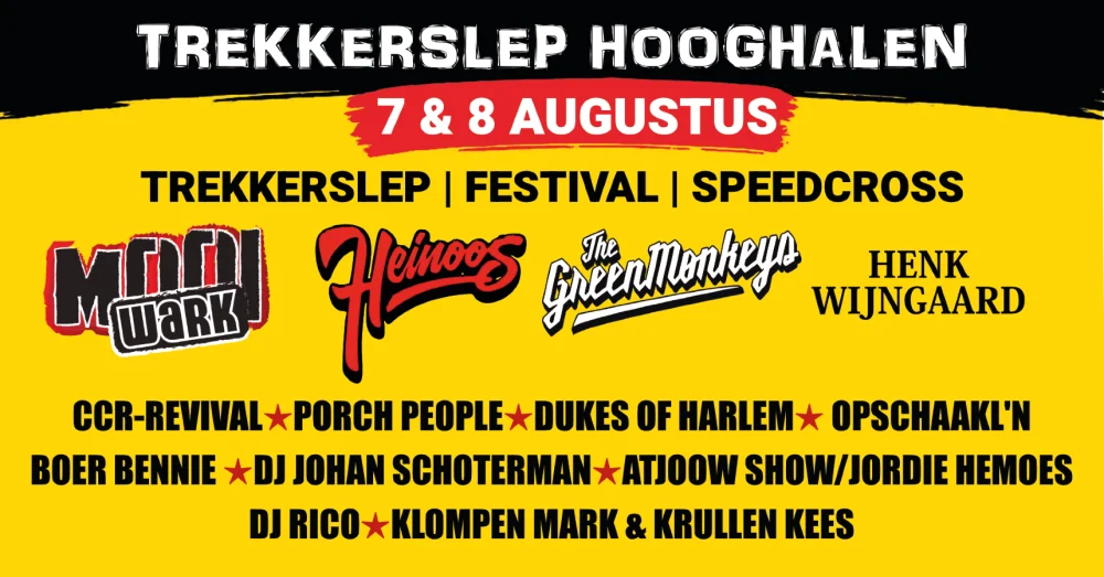 Trekkerslep Hooghalen 7 & 8 augustus 2026